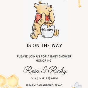 May include: Baby shower invitation featuring a watercolor illustration of Winnie the Pooh with a honey pot. The text reads "Our Little Hunny is on the way" and invites guests to a baby shower honoring Rosa & Ricky.