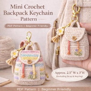 CROCHET PATTERN - Easy Back to School Mini Crochet Backpack Keychain| Beginner Easy PDF Digital Download