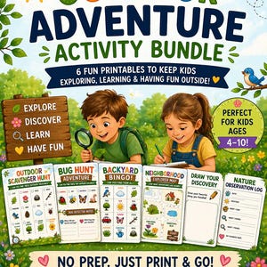 May include: A colorful outdoor adventure activity bundle for kids ages 4-10. The bundle includes six printable activities, such as a scavenger hunt, bug hunt, and nature observation log. The image features children exploring with a magnifying glass and pen.