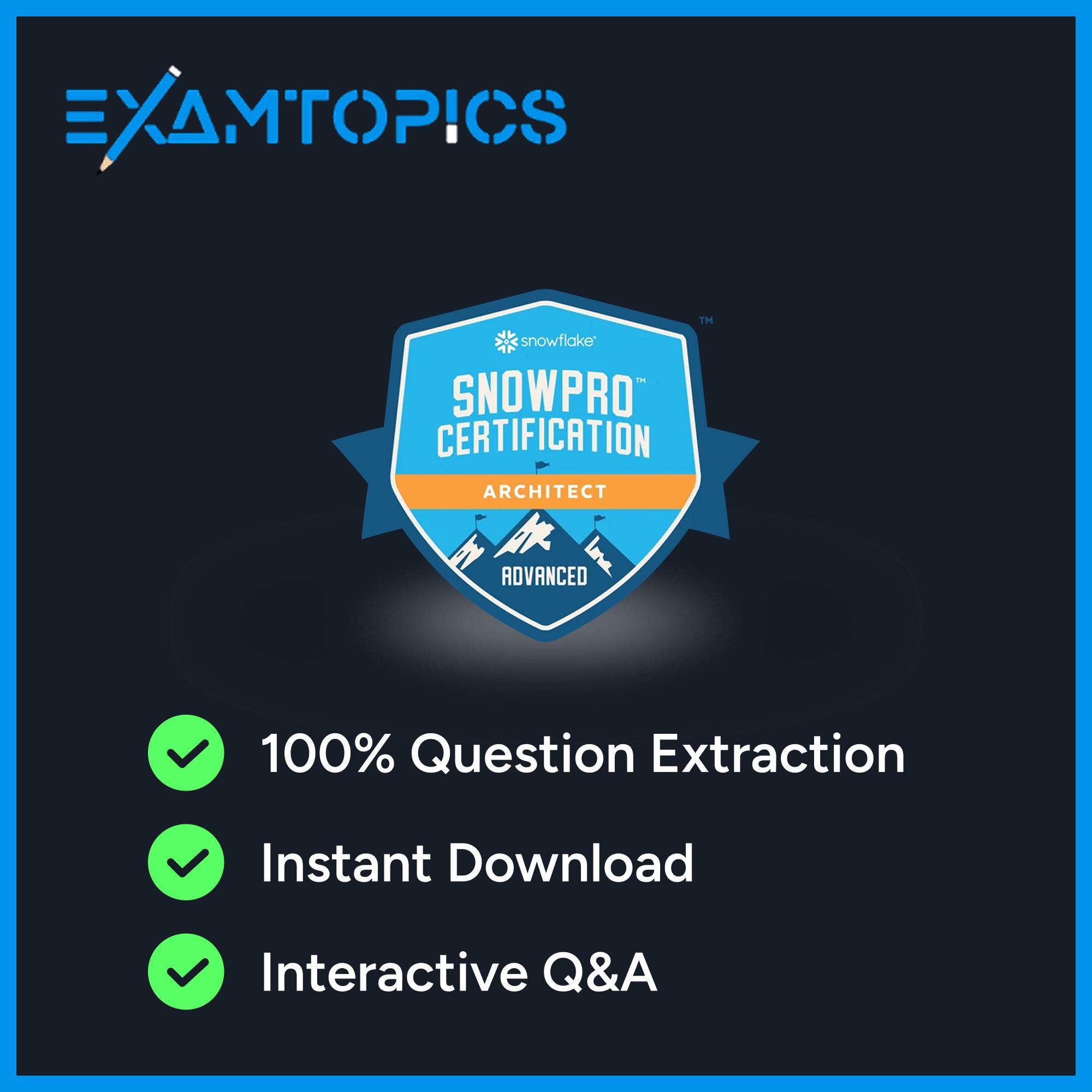 Snowflake SnowPro Advanced Architect Exam | 227 ExamTopics Actual Exam Questions (Digital Download)