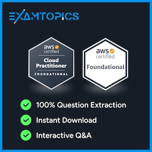AWS Certified Cloud Practitioner Foundational CLF-C02 Exam | 719 Practice Questions (Digital Download)