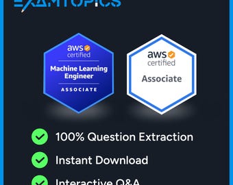 AWS Certified Machine Learning Engineer Associate Exam | MLA-C01 Practice Questions (Digital Download)