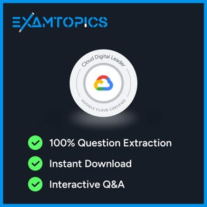 Puede incluir: Gráfico digital con el texto "EXAMTOPICS" en la parte superior. Un círculo blanco con las palabras "Cloud Digital Leader" y "GOOGLE CLOUD CERTIFIED" rodea un icono de nube. Debajo, marcas de verificación verdes con el texto "100% Question Extraction", "Instant Download" e "Interactive Q&A".