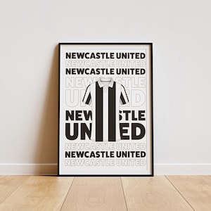 Newcastle Shirt Print, Newcastle Gifts, Newcastle Poster, Newcastle Print, Newcastle United Poster, Newcastle Fan Gifts, Newcastle Retro