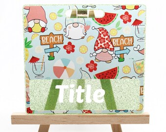 Gnome Badge, Tropical Summer Gnomes Badge Buddy, Customizable Acrylic Position Card, Nurse Doctor Technician