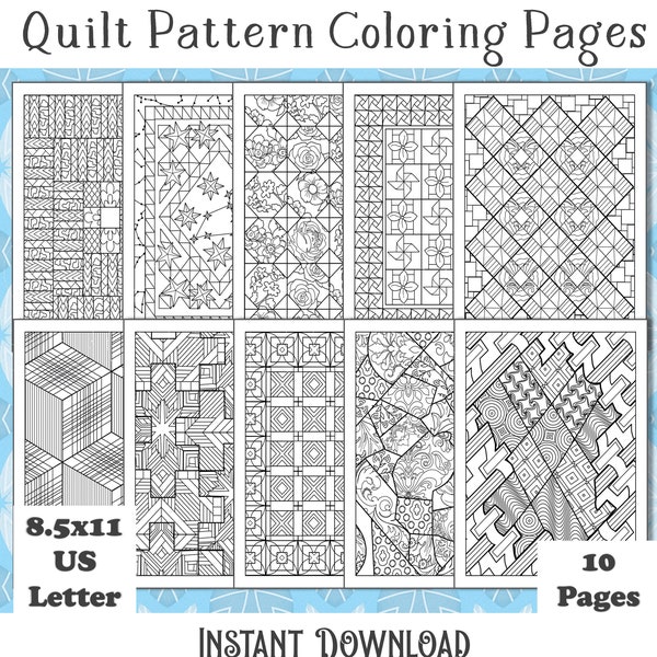 Quilt Pattern Printable Coloring Pages | Adult Coloring Activity | Instant Digital Download | 10 Pattern Pages