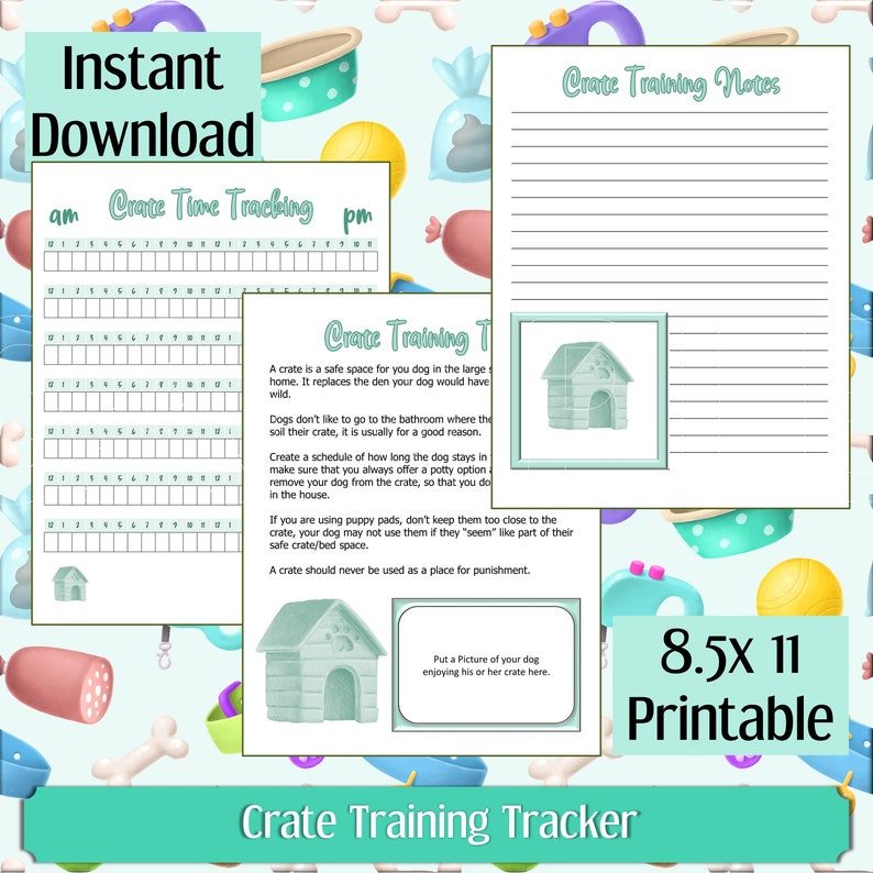 Dog Crate Training Printable Tracker Kit Includes Crate Training Tips and Notes for You to Keep