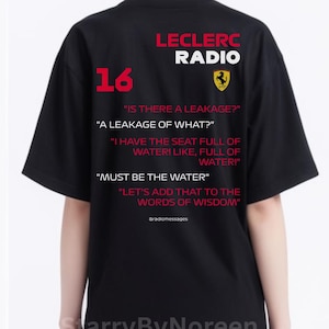 Moet het water zijn. Charles Leclerc-shirt &quot;Is er een lekkage?&quot;| Ferrari F1 shirt met radioboodschap | Raceshirt | Formule 1-fancadeau | Racen