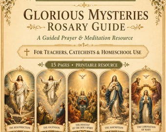Guía imprimible del Rosario de los Misterios Gloriosos / Recurso para el aula católica / Formación en la fe y catecismo / Folleto de meditación del Rosario