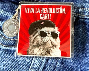 Viva La Revolucion, Carl, Dungeon Crawler Carl Acrylic Pin