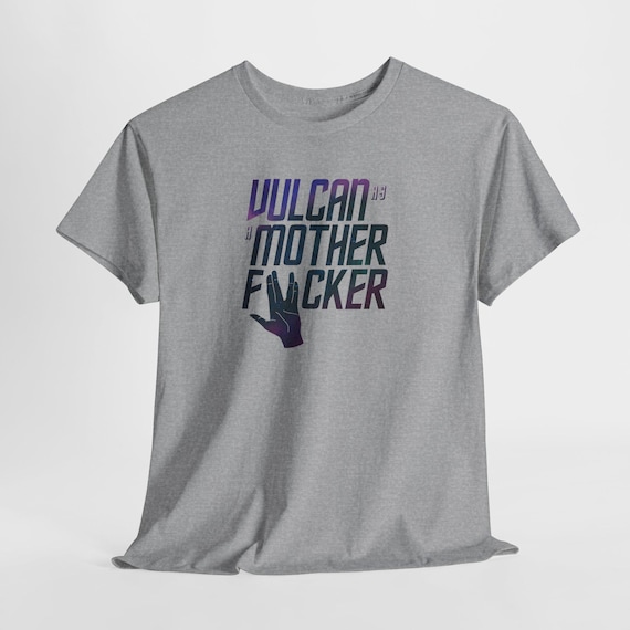 Vulcan as A Mother F**ker Lower Decks! Star Trek Unisex T-shirt - Etsy