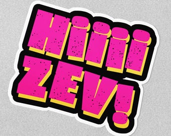 Hi Zev! , Dungeon Crawler Carl Vinyl Sticker