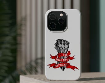 You Will Not Break Me Dungeon Crawler Carl Magnetic Impact-Resistant Cases iPhone Case