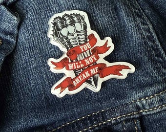You Will Not Break Me, Dungeon Crawler Carl Gauntlet Pin