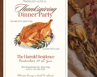 May include: Thanksgiving Dinner Party invitation with a watercolor illustration of a roasted turkey on a platter. The invitation includes the text "Please join us for a Thanksgiving Dinner Party" and event details.