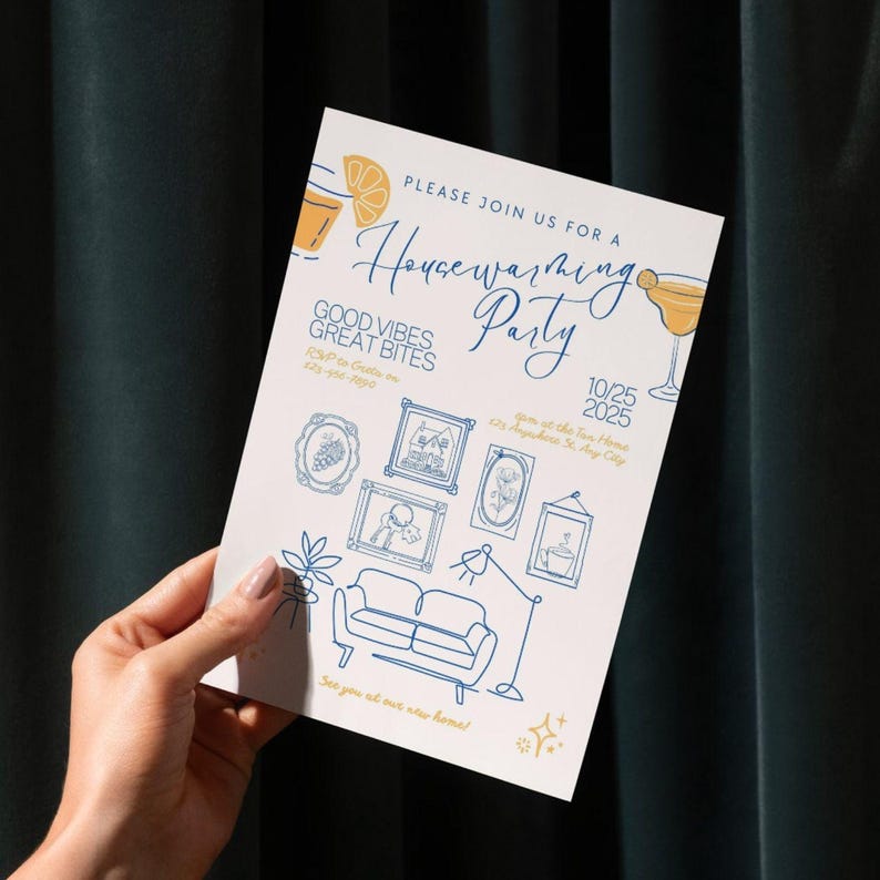 May include: A white invitation card with blue illustrations and text for a housewarming party. The card features drawings of a cocktail, furniture, and framed pictures. Text includes "Housewarming Party", "Good Vibes Great Bites", and the date.