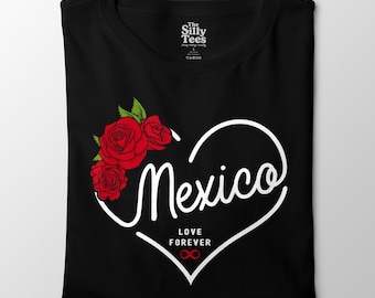 Mexico Love Forever T-Shirt, Floral Heart Mexico Pride Tee, Romantic Mexican Heritage Shirt