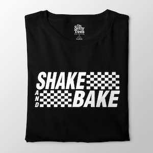 Shake and Bake Shirt, Talladega Nights Racing Tee, Funny NASCAR T-Shirt, Ricky Bobby Inspired Graphic Tee