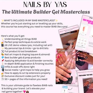 May include: Promotional image for a nail art masterclass by Nails by Yas. The image features text detailing the course content, including BIAB techniques, nail art, and product information. Several photos of manicured nails are also included.