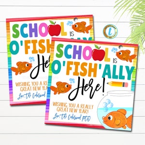 Back to School Goldfish Tags, School is ofishally here, First day of school student gift, Kindergarten Elementary Classroom Teacher EDITABLE