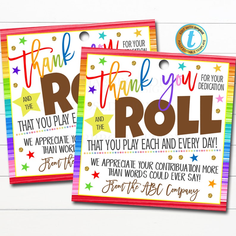 May include: Two colorful cards with the words "Thank You" and "Roll" in large, stylized fonts. The cards have a rainbow border and include text that reads "For Your Dedication" and "We appreciate your contribution." The cards are decorated with stars and glitter.