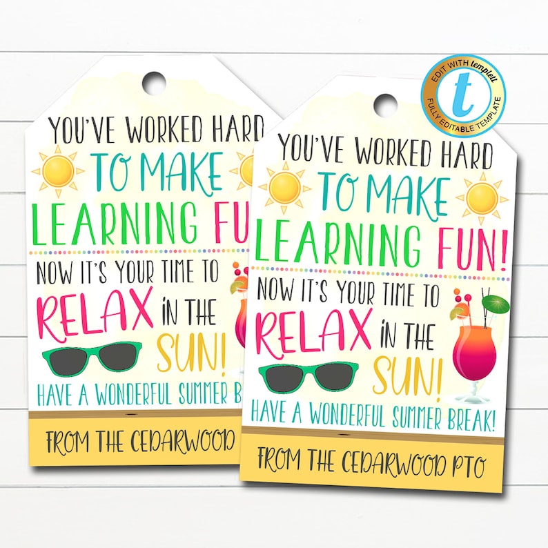 Teacher Git Tag, You've Worked Hard to Make Learning Fun Relax in Sun, Teacher Appreciation End Of School Year Thank You, Editable Template image 1