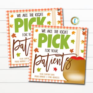 Caramel Apple Referral Gift Tags, wij zijn de juiste keuze voor uw patiënten, Home Health Hospice Business Fall Referral Marketing, BEWERKBAAR