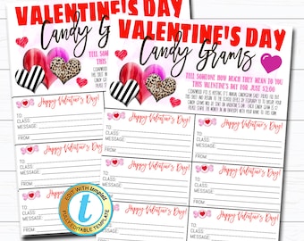 May include: Valentine's Day Candy Grams printable template with pink, black, and white hearts and candy graphics. The template includes spaces to write "To", "Class", "Message", and "From". The text on the template reads "Tell someone how much they mean to you this Valentine's Day for just $2.00".