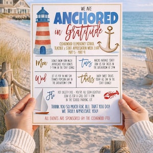 May include: A printed sign with the words "We Are Anchored in Gratitude" and a lighthouse illustration. The sign lists daily events for Teacher & Staff Appreciation Week, including donuts, tacos, and a grill out.