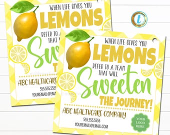 Lemons Home Health Hospice Care Referral Marketing Tag, When Life Gives You Lemons Marketing Idea, Customer Client Candy Treat Tag, EDITABLE