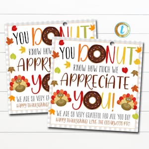 Étiquette de cadeau de donut de Thanksgiving, appréciation des employés de l'infirmière du personnel enseignant, beignet savoir combien nous vous apprécions, école Pto, modèle modifiable