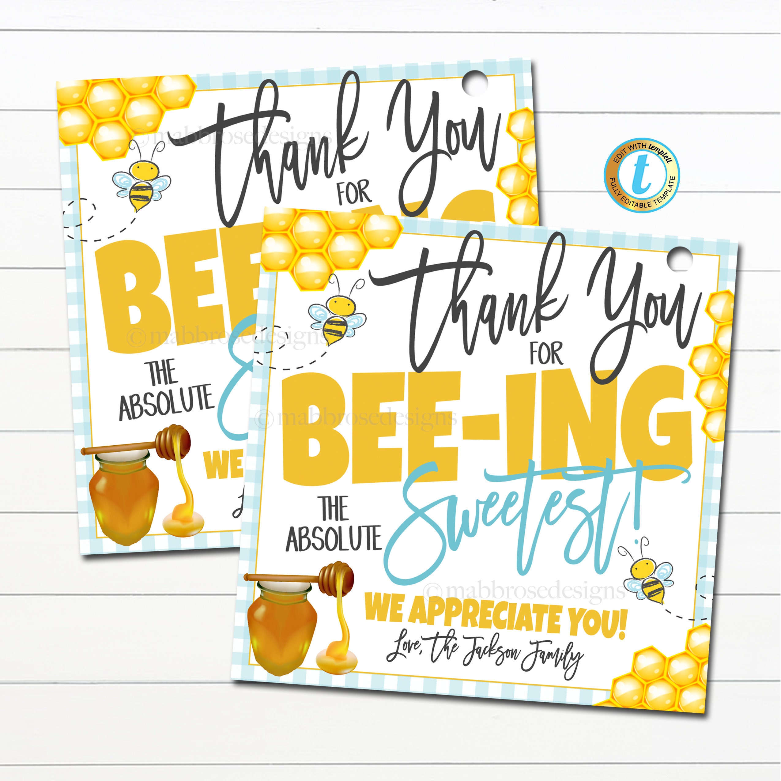 Bee Theme Appreciation Gift Tag, Thank You for Bee-ing the Sweetest ...