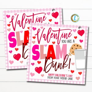 May include: A pink and white Valentine's Day card with a pink and red heart design. The card says "Valentine You Are A Slam Dunk!" with a cookie and glass of milk illustration. The card also says "Happy Valentine's Day From Your Friend Jane."