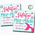 Mermaid Valentines, We Mer-made to be Friends Girl Valentine Card, Gift Classroom Party School Teacher Valentine Tag, DIY Editable Template