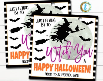 Halloween Gift Tags, Witching You a Happy Halloween, Fall Birthday Favor Tags, Halloween Trunk or Treat Party Tag, DIY Editable Template