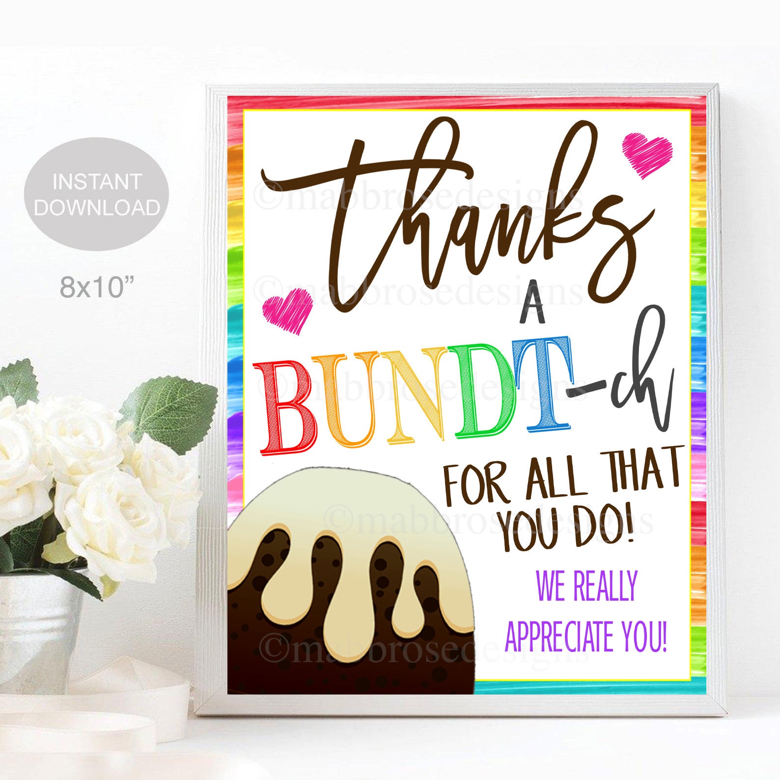 Bundt Cake Sign Thanks a Bundtch for All You Do School Pto Etsy