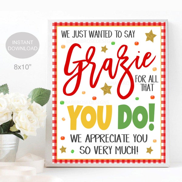 Grazie Thank You Sign, Grateful For You Italian Appreciation Lunch Staff Dinner Party Decor, Teacher Volunteer Nurse Staff, INSTANT DOWNLOAD