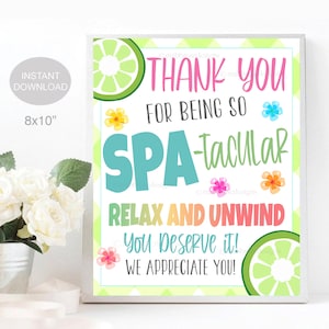 Thank you for Being SPA-tacular, Relaxing Spa Theme Teacher Staff Employee Nurse Volunteer Appreciation Gift, Decor Sign, INSTANT DOWNLOAD