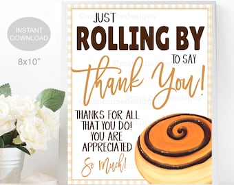 Znak do druku Cinnamon Roll, Rolling By Powiedzieć Dziękuję, Pielęgniarka Nauczyciel Pracownik Docenianie Personelu, Dekoracja Piekarni, NATYCHMIASTOWE POBIERANIE