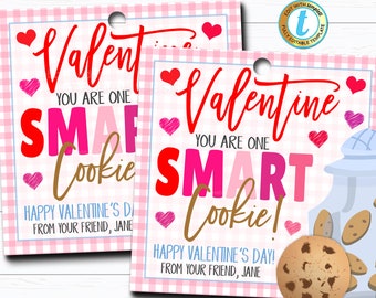 Valentines Cookie Gift Tag, You're One Smart Cookie! Teacher Staff Employee Classroom Party Friend Tag, School Pto Pta DIY Editable Template