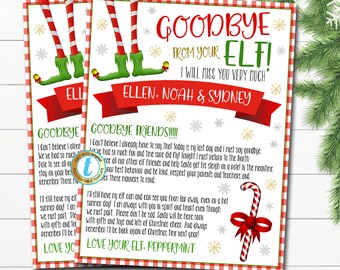 May include: A printable Christmas elf goodbye note with a red and white gingham background. The note features a cartoon elf with green shoes and a red hat. The text reads "Goodbye from your Elf! I will miss you very much. Ellen, Noah & Sydney. Goodbye friends!!! I can't believe I already have to say that today is my last day and I must say goodbye. We've had so much fun and time sure did fly! Tonight I must return to the North Pole to see all our other elf friends and help Santa get his sleigh on a role! In the meantime, keep your best behavior and be kind, respect your parents and teachers and remember those manners to mind. I'll still have my elf can and can see you from far away, even on a hot summer day! I am always with you in spirit and heart even though we must part. Please don't be sad, Santa will be here soon with gifts and toys and lots of Christmas cheer. And always remember I'll be back again at Christmas time next year! Love your Elf, Peppermint."