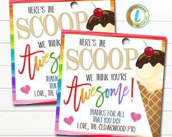 Etiqueta de regalo de helado, Aquí está la primicia Eres increíble, Regalo de agradecimiento del Pto de la escuela, Semana de agradecimiento a los empleados del personal, Plantilla editable de bricolaje