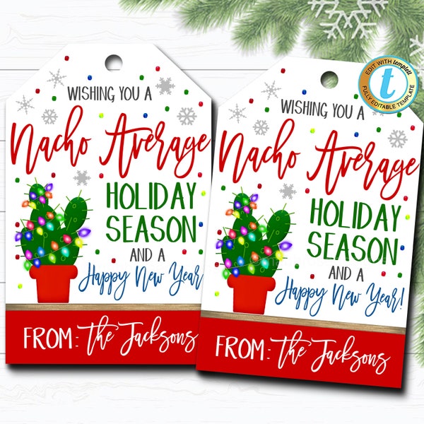 Étiquettes-cadeaux de Noël, vacances moyennes Nacho, étiquette-cadeau Fiesta Feliz Navidad, étiquette-cadeau Secret Santa Teacher Salsa Xmas Tag bricolage modèle modifiable