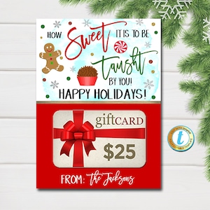 Christmas Teacher Gift Tags, How Sweet it is To Be Taught By You Holiday Candy Chocolate Cookie Treat Gift Card Holder DIY Editable Template