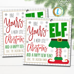 Christmas Elf Gift Tag, Have yours-ELF a merry little Christmas, Holiday Teacher Staff Employee Tag, School Pto Pta, DIY Editable Template