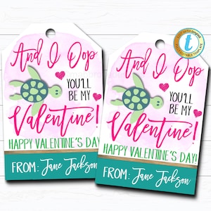 Puede incluir: Dos etiquetas de regalo imprimibles para el Día de San Valentín con una tortuga de mar de dibujos animados y el texto "And I Dop You'll Be My Valentine! Happy Valentine's Day! From: Jane Jackson".