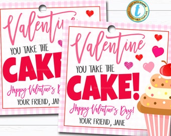 Valentines Cake Gift Tag, You Take the Cake! Teacher Staff Employee Appreciation Bakery Thank You Tag, School Pto Pta DIY Editable Template