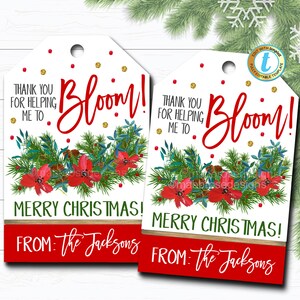 Christmas Floral Gift Tags, Holiday Thank You for Helping Me Bloom Poinsettia Gift Tag, Coach Teacher Staff  Label, DIY Editable Template
