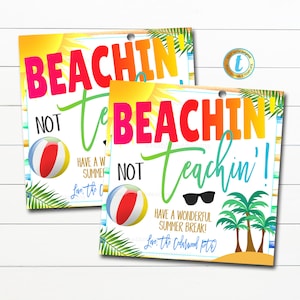Etiqueta de agradecimiento para maestros de Beaching Not Teaching, gracias por ser sun-sacional, regalo de la semana de agradecimiento a los maestros de la playa tropical, plantilla editable
