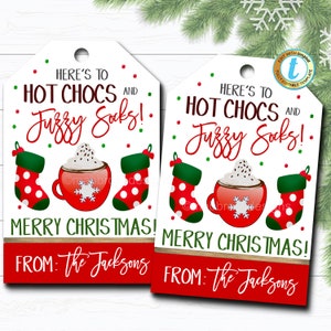Christmas Gift Tags, Hot Chocs and Fuzzy Socks, Teacher Staff Employee Holiday Gift, Xmas Sock Tag Editable Template, Self-Editing Download